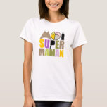 Weibliche T-Shirts - Logo "Ich bin super Mutter Na<br><div class="desc">Dieses T-Shirt mit einem Logo mit natürlichen Farben ist bequem und entzückend.</div>