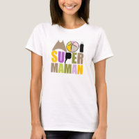 Weibliche T-Shirts - Logo "Ich bin super Mutter Na