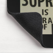 WEIBLICHE VORHERRSCHAFT IST DIE NATÜRLICHE ORDNUNG MOUSEPAD (Ecke)