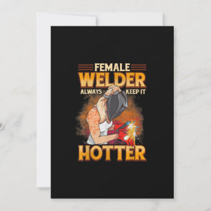 Weibliche Welder Behalte es immer heißer Ankündigung