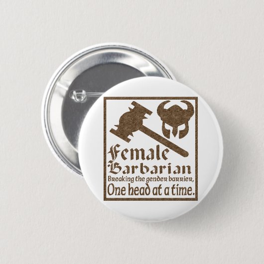 Weiblicher Barbar Button (Vorne & Hinten)