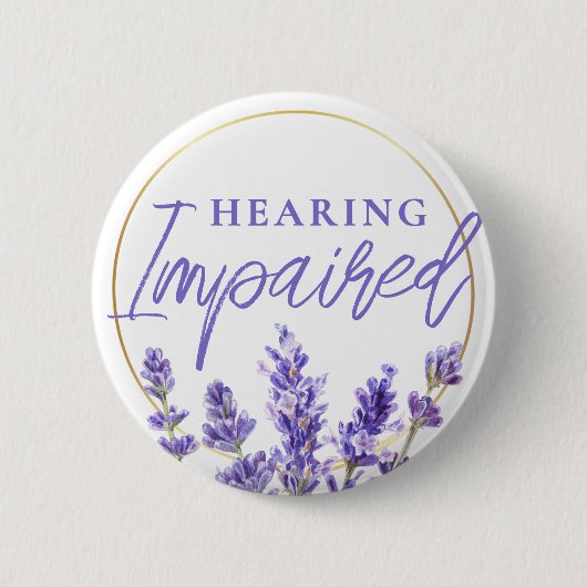 Weibliches Lila Lavendel Blumenmuster Schwerhörigk Button (Vorderseite)