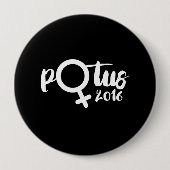 WEIBLICHES POTUS 2016 - Kalligraphie-Plakat -- Button (Vorderseite)