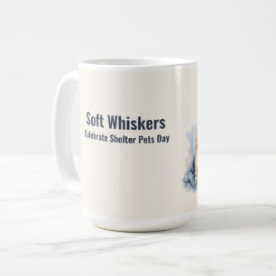 Weiche Schnurrhaare feiern Shelter Pets Day Kaffeetasse