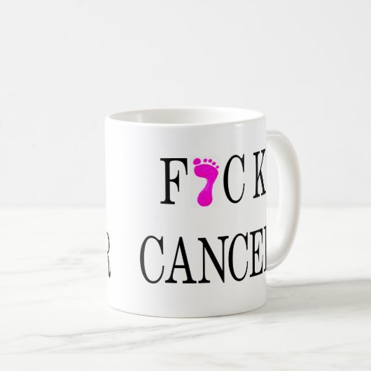 weicher Text f*ck Krebses Kaffeetasse (VorderseiteRechts)
