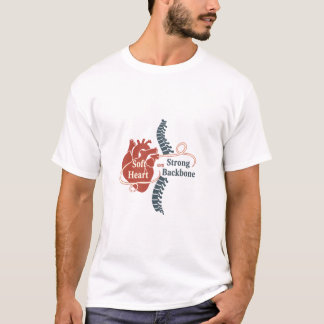 Weiches Herz Starkes Rückgrat T-Shirt