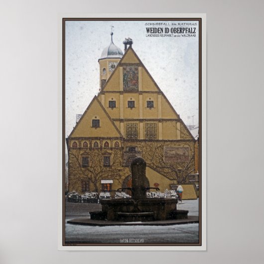 Weiden id Opf - Schneefall im Rathaus Poster (Vorne)