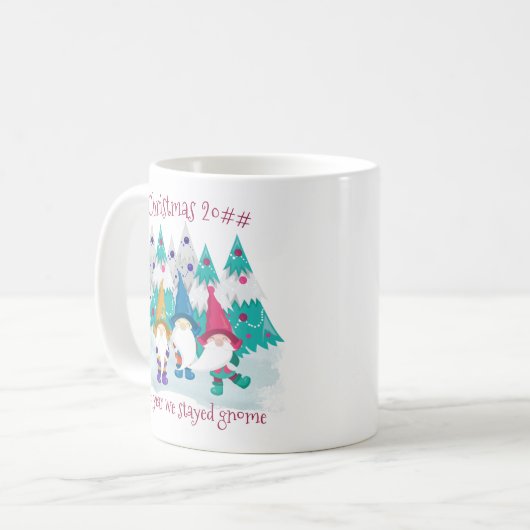 Weihnachten 2020 Das Jahr, das wir Zuhause Funny B Kaffeetasse (Vorderseite Links)