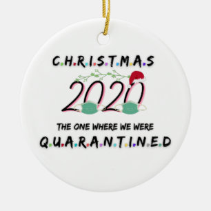 Weihnachten 2020, wo wir unter Quarantäne gestellt Keramik Ornament
