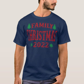 Weihnachten 2022 Weihnachten Weihnachten T-Shirt
