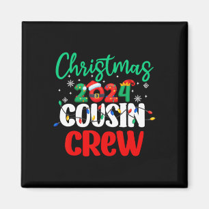 Weihnachten 2024 Cousin Crew Matching Squad S Magnet
