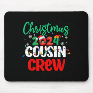 Weihnachten 2024 Cousin Crew Matching Squad S Mousepad