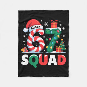 Weihnachten 67 Squad Schwester 6-7 Lustige passend Fleecedecke
