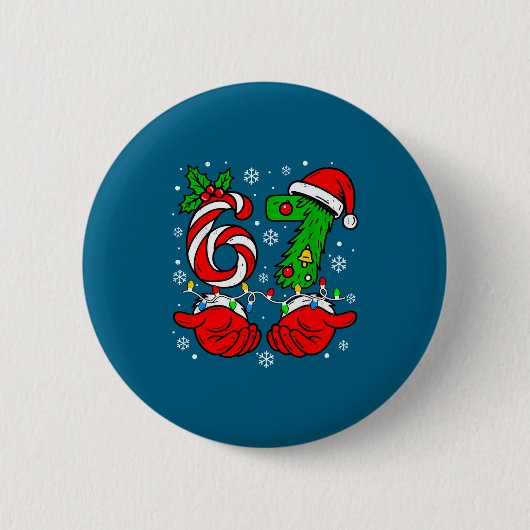 Weihnachten 67 Zuckerstange Sechs Sieben Meme Lich Button (Vorderseite)