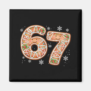 Weihnachten 6 7 Sechs Sieben Lustig 67 Meme Lebkuc Magnet