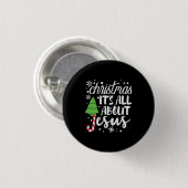 Weihnachten alles über Jesus Button (Vorne & Hinten)