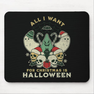 Weihnachten alles, was ich Wollte, ist Halloween S Mousepad