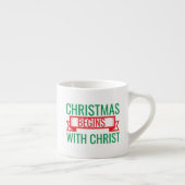 weihnachten beginnt mit christus-15523 espressotasse (Rechts)