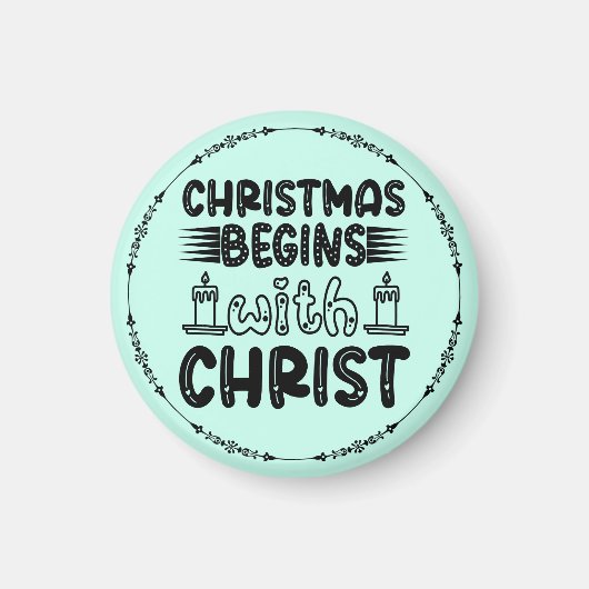 Weihnachten beginnt mit Christus-61491 Magnet (Vorne)