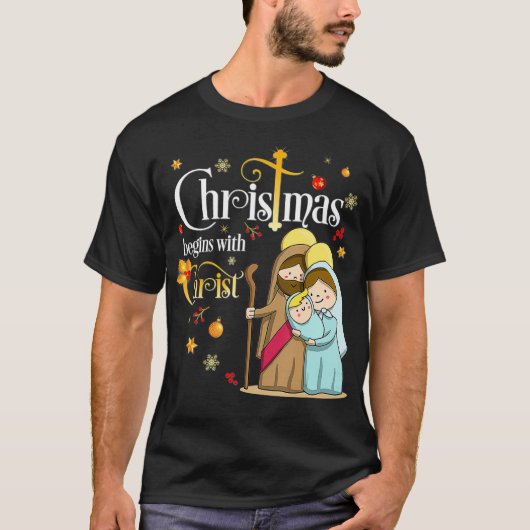 Weihnachten beginnt mit Christus Christlichen Jesu T-Shirt (Vorderseite)