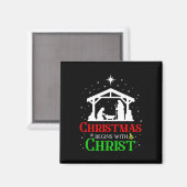 Weihnachten beginnt mit Christus Christlichen Reli Magnet (Vorderseite/Rückseite)