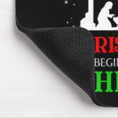 Weihnachten beginnt mit Christus Christlichen Reli Mousepad (Ecke)