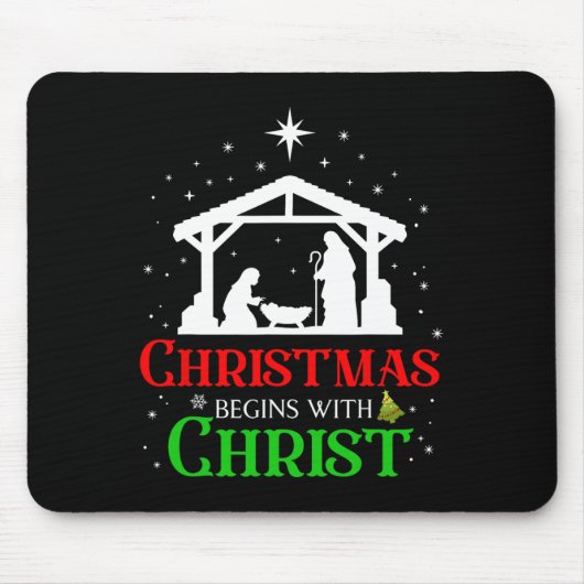 Weihnachten beginnt mit Christus Christlichen Reli Mousepad (Vorne)