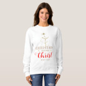Weihnachten beginnt mit Christus Jesus Kreuz Chris Sweatshirt (Vorne ganz)