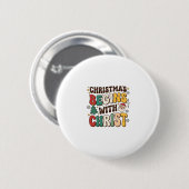 Weihnachten Beginnt Mit Christus Santa Baum Design Button (Vorne & Hinten)