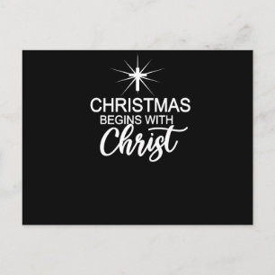 Weihnachten beginnt mit Christus Weihnachten Chris Postkarte