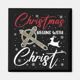 Weihnachten beginnt mit Christus Xmas Christlich Magnet