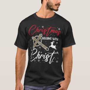 Weihnachten beginnt mit Christus Xmas Christlich T-Shirt