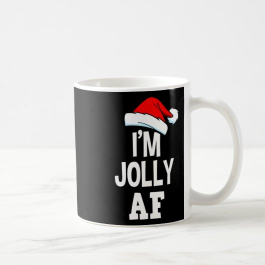 Weihnachten bin ich Jolly Af T-Shirt Niedlich Weih Kaffeetasse (Rechts)