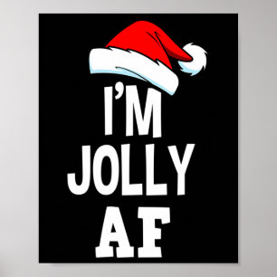 Weihnachten bin ich Jolly Af T-Shirt Niedlich Weih Poster