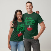 Weihnachten bis Kaffee T-Shirt (Unisex)