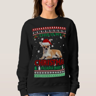 Weihnachten Chihuahua Das ist mein Weihnachtspajam Sweatshirt
