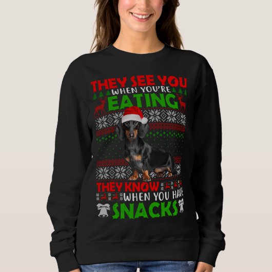 Weihnachten Dackel Sie sehen, wenn Sie essen Sweatshirt (Vorderseite)
