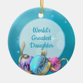 Weihnachten der größten Tochter der Welt Keramik Ornament
