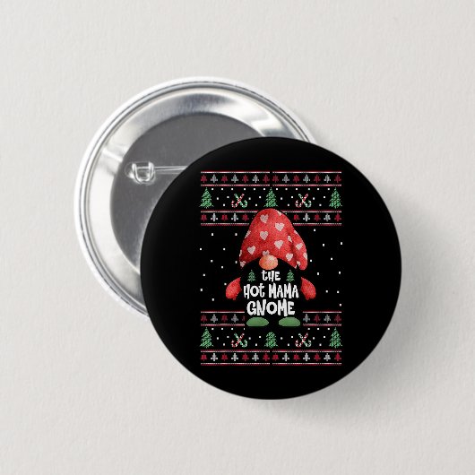 Weihnachten Die heiße Mama Gnome Ugly Sweater Xmas Button (Vorne & Hinten)