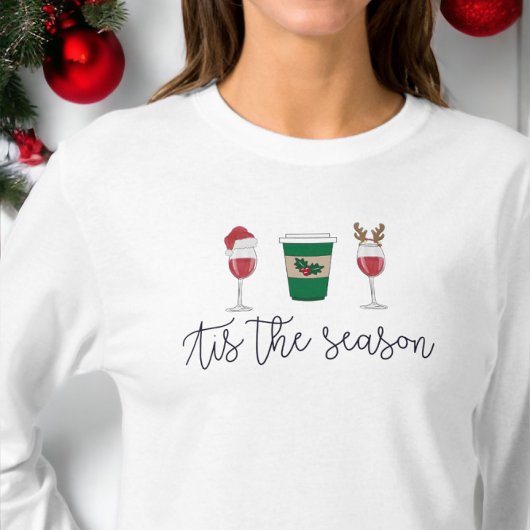 Weihnachten Dies ist die Jahreszeit Weinkaffee Wei T-Shirt