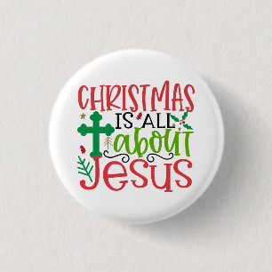 Weihnachten dreht sich alles um Jesus ist der Grun Button