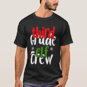 Weihnachten Dritter Grad Elf Crew Matching Geschen T-Shirt (Vorderseite)