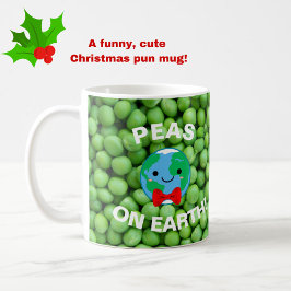 Weihnachten "Erbsen auf Erden" Punny Niedlich Kaffeetasse