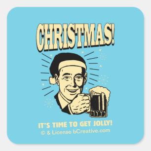 Weihnachten: Es ist Zeit zum Jolly Quadratischer Aufkleber