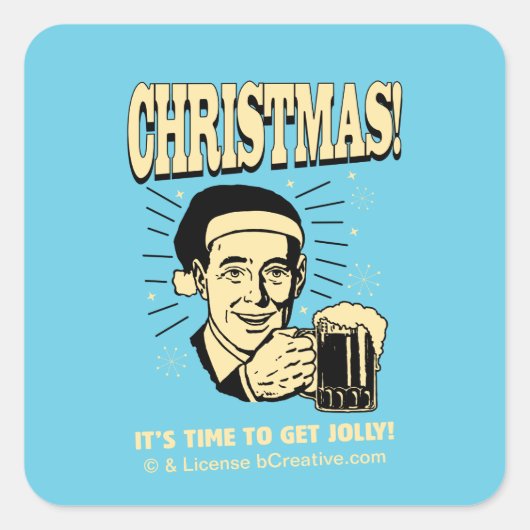 Weihnachten: Es ist Zeit zum Jolly Quadratischer Aufkleber (Vorderseite)