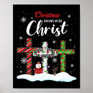 Weihnachten fängt mit Christus Snowman Christliche Poster