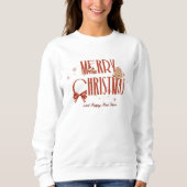 Weihnachten, fröhlich und hell, fröhlich, modern,  sweatshirt (Vorderseite)