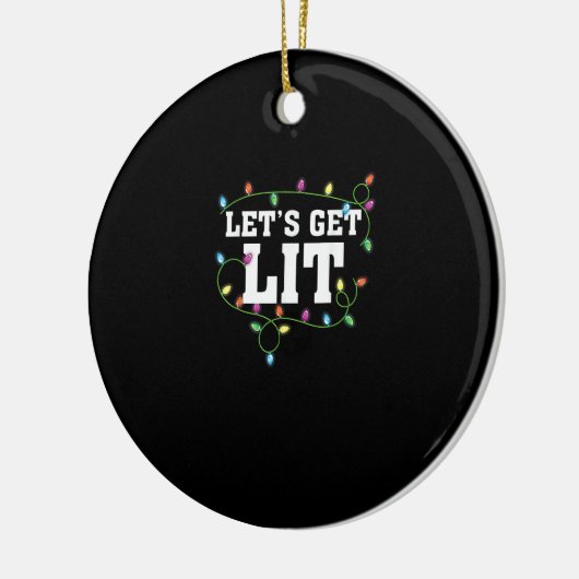 Weihnachten Funny Niedlich Lasst uns Lit bekommen Keramik Ornament (Links)