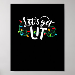 Weihnachten Funny Pajamas Let's Get Lit Christmas Poster