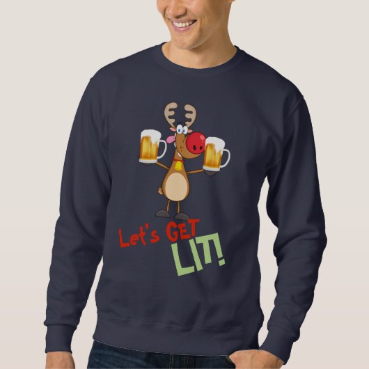 Weihnachten für BIER-Liebhaber - LIT Rudolph Sweatshirt (Vorderseite)